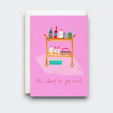 Greeting Card It’s About to Get Real